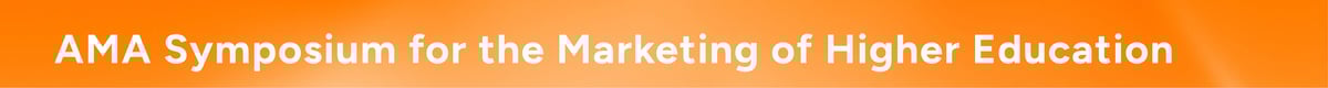 AMA Symposium for the Marketing of Higher Education